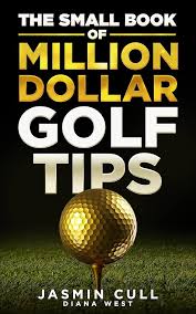 Pequeño Libro de Consejos Millonarios de Golf: 54 Claves para el Éxito