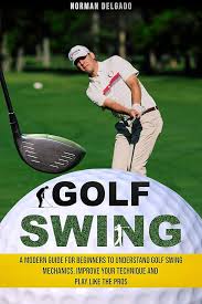 Golf Swing: Guía Moderna para Principiantes