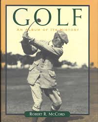 Golf: Un Álbum de su Historia