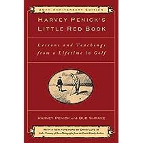 El Pequeño Libro Rojo de Harvey Penick: Lecciones y Enseñanzas
