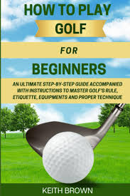 Guía Definitiva para Aprender a Jugar Golf