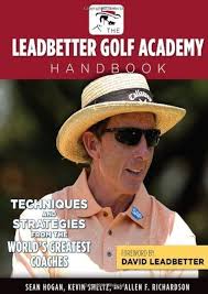 Manual de la Academia de Golf Leadbetter: Técnicas y Estrategias de los Mejores Entrenadores